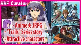 (Rich story JRPG) The Legend of Heroes: Trails to Azure/英雄伝説 碧の軌跡：改 [PC/Steam]