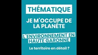 Go31.fr : thématique l'environnement en Haute-Garonne