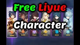 How To Get  [Free Liyue Character] - Genshin Impact