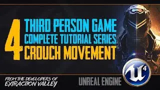 Tutorial : BP Third Person Game | #4 Crouch Movement | Unreal Engine