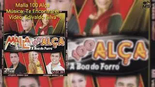 Malla 100 Alça - Te Encontrarei