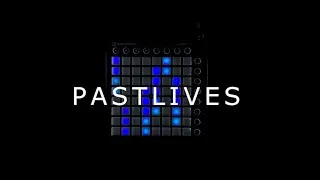 sapientdream - Pastlives // launchpad mk2 cover