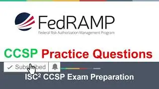 ISC2 CCSP Practice Questions | FedRAMP | FISMA