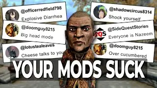 You Made Me Do Horrible Things in Skyrim (Custom Mods) 