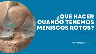 Que hacer cuando tenemos un menisco roto