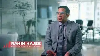 Chief Information Strategy Officer - Rahim Hajee