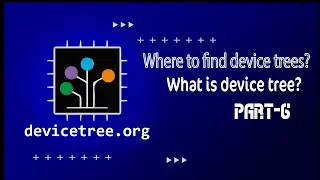 6.0 Where to find device Trees