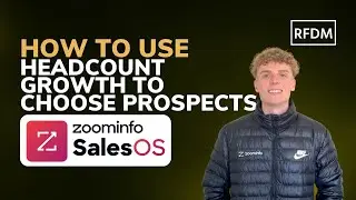 ZoomInfo Tips: How To Use Headcount Growth To Choose Prospects