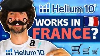 Does Helium 10 Work In France? Is Helium 10 Available In Amazon France? Which Tools Work in France?