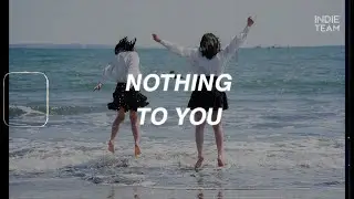 [Lyrics+Vietsub] ZUHAIR - Nothing To You ft. Josiah Saav