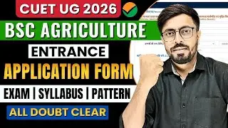 CUET ICAR UG 2026 Registration Form Filling Step by Step Guide | All Doubt Clear