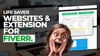 These Fiverr Websites & Chrome Extensions Are Life Saver! | Fiverr TIps | 2021 Updated