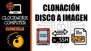🛠️CLONEZILLA💽 CREAR IMAGEN DE DISCO EN EQUIPO REMOTO - SSH