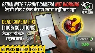 Redmi note 7 front camera not working | redmi note 7 front camera open nahi ho raha