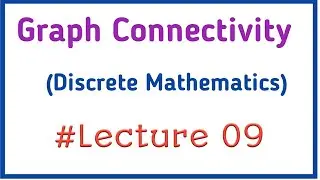 Connectivity in graph || Discrete Mathematics