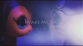 LPS || Wake Me Up || 
