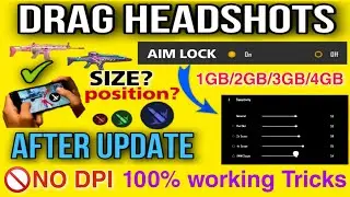 Drag Headshots After Update 100% Working ✓|🚫No Dpi Working For 1GB/2GB/3GB/4GB Device |