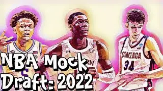SURPRISE IN THE TOP 5? | NBA Mock Draft 2022 (First Round)