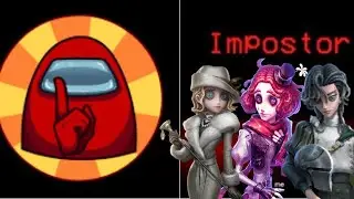 Победил Всех за предателя в Новом Режиме Among Us в Identity V