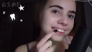 АСМР||✋🏻Таппинг По Зубам🦷||✋🏻Tapping To The Teeth🦷||ASMR