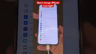 Don’t charge iPhone overnight 