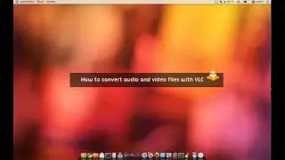 How to trans-code audio and video files with VLC #77