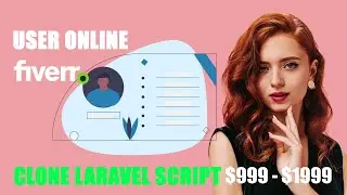User Online - How to Make Freelancing & fiverr Marketplace Website with laravel vue.js HOTLancer