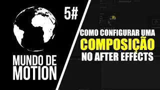 After Effects 5# Composição
