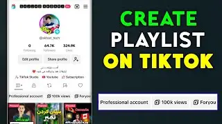 how to create a playlist on TikTok 2024 || Create TikTok Playlist || Playlist