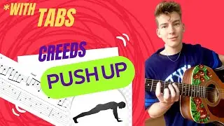 Creeds - Push up *Intermediate GUITAR Cover + Lesson with TABs*
