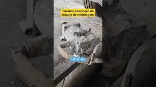 Fazendo a remoção do atuador da embreagem - DAF XF 460