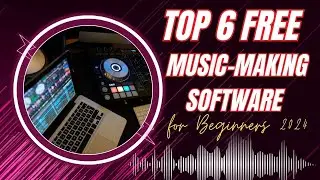 Top 6 Free Music Making Software for Beginners 2024, Free Music Making Software for Beginners