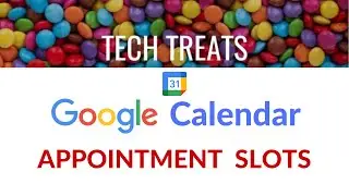 GOOGLE CALENDAR - Appointment Slots 2022