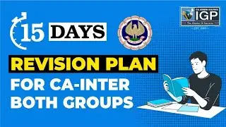 15 Days Revision Plan for CA Inter both Groups