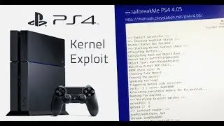 Goodbye 1.76, Hello PlayStation 4 4.05 Kernel Exploit (First Public PS4 Jailbreak)