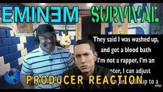 Eminem  Survival lyrics - Producer Reaction