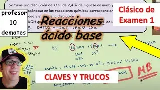 👉 Reacciones áCIDO BASE 2 Bachillerato Ejercicios resueltos exámenes [ QUÍMICA ]
