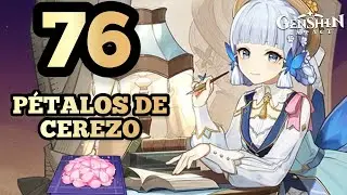 76 PÉTALOS DE CEREZO (Sakura Bloom)| Guía rápida | Genshin Impact