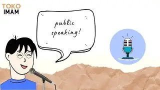 Belajar Public Speaking-Beserta Contoh || “Public Speaking Session”