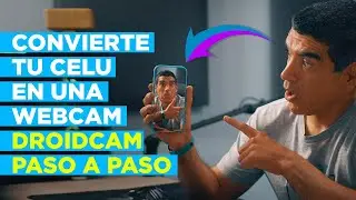 🔴 Convierte tu CELULAR 📱 en WEBCAM 📷► Droidcam 2022 -  Paso a Paso