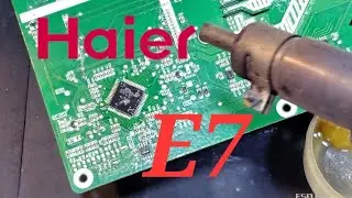 Haier DC inverter AC E7 error code AC PCB 