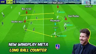 LBC is Back Diego Simeone Manager - Long Ball Counter Tactics | efootball 2024