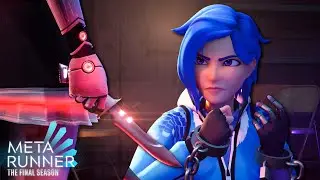 META RUNNER - Power Down // Final Season: Ep 1