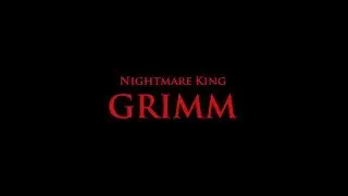 Nightmare King Grimm