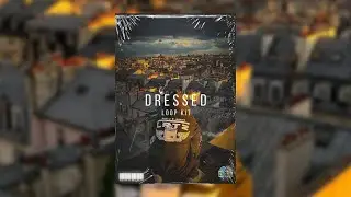 [FREE] R&B Loop Kit - Dressed (Bryson Tiller, 6LACK, Chris Brown)