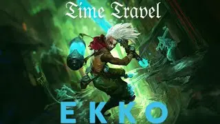 Ekko's Ultimate Supremacy