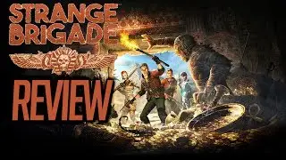 Strange Brigade Review (Xbox One, PS4, PC) - A Decent Co-op Experience