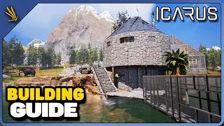 Base Building Guide (UPDATE!) | ICARUS | LESSONS LEARNED