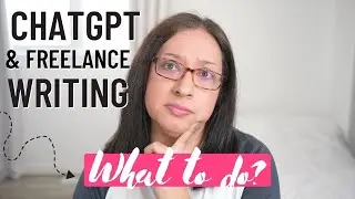 ChatGPT AI Writing | What is a freelance writer to do?