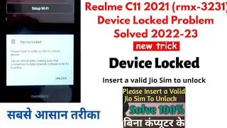 Please Insert a valid Jio Sim to unlock device in Realme C11 (Rmx-3231) Problem Solve 2022-23 No Pc